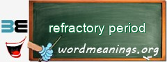 WordMeaning blackboard for refractory period